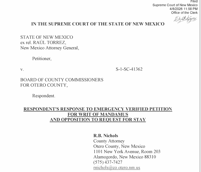 OTERO COUNTY ATTORNEY NICHOLS TO STATE SUPREME COURT: AG TORREZ MANUFACTURED A CRISIS THAT DIDN’T EXIST — EIGHTEEN YEARS OF STATE SILENCE PROVES IT
