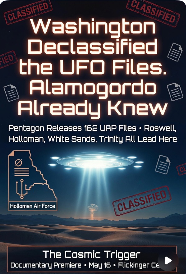 Washington Declassified the UFO Files. Alamogordo Already Knew