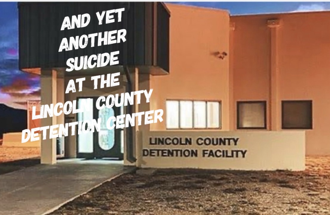 Second Inmate Dies at Lincoln County Detention Center; 24-Year-Old Was Held for BIA